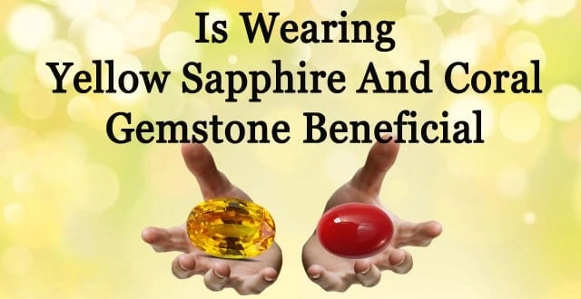 Is-wearing-Yellow-Sapphire-gemstone-and-coral-gemstone-beneficial