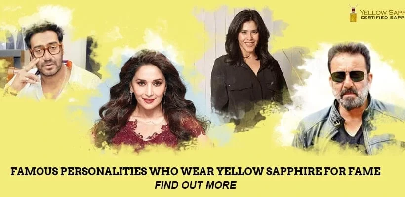 Famous-Personalities-Who-Wear-Yellow-Sapphire-For-Fame-1